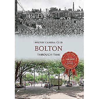 Bolton Through Time