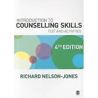 Introduction to Counselling Skills Text and Activities