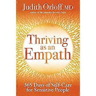 Thriving as an Empath 365 Days of Self Care for Sensitive People