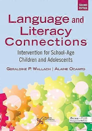 Language And Literacy Connections by Geraldine P. Wallach Paperback Book