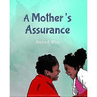 A Mother's Assurance - Wiley, Jessica A - Paperback - en Book