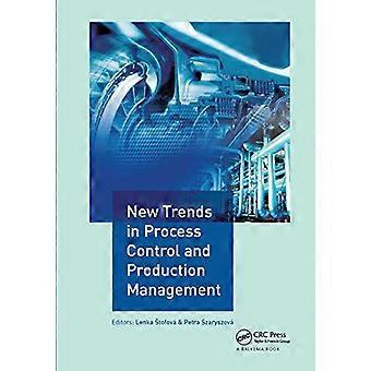 New Trends in Process Control and Production Management Proceedings of the International Conference on Marketing Management Trade Financial and Soc