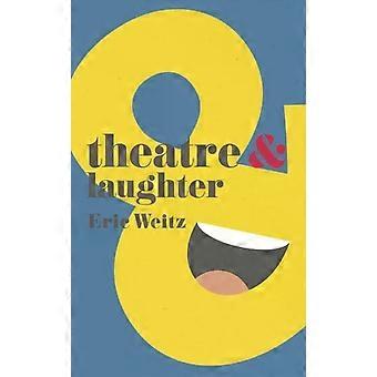 Teatro e riso - Eric Weitz