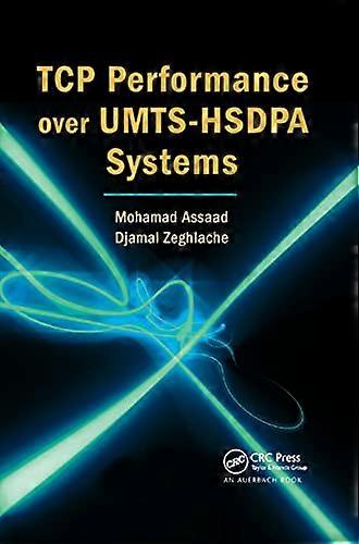 TCP Performance over UMTS-HSDPA Systems