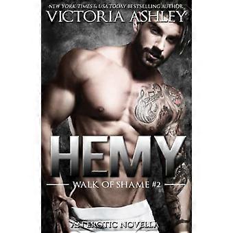 Hemy (Walk of Shame #2)