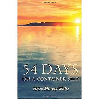 54 Tage auf einem Containerschiff