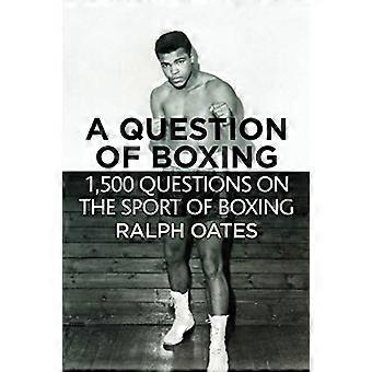 Een kwestie van boksen - 1500 vragen over de sport van het boksen