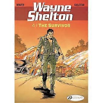 Wayne Shelton Vol. 4: Der Überlebende