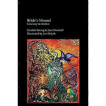 Bride's Mound - Gateway To Avalon - Gordon Strong - Paperback - en Book