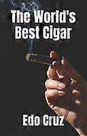 The world's best cigar