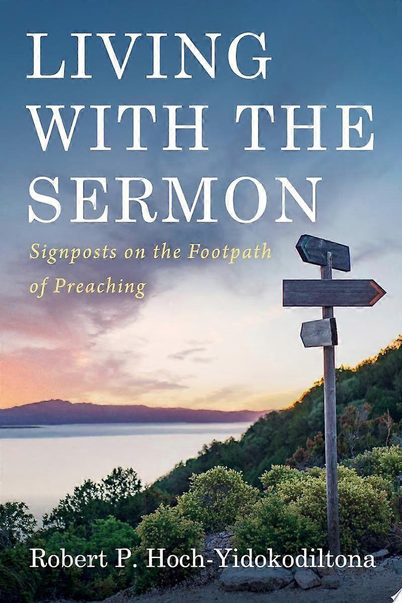 Living with the sermon