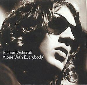Richard Ashcroft - Alone With Everybody [CD]