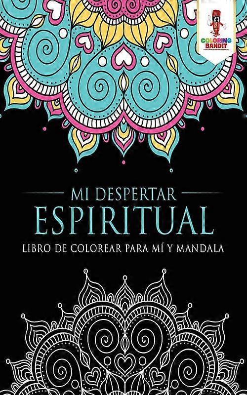 Mi Despertar Espiritual Libro De Colorear Para M Y Mandala