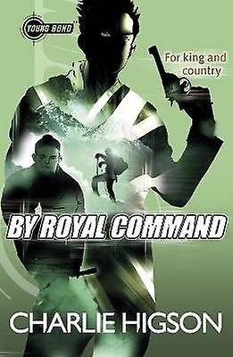 Young Bond: Prin Royal Command