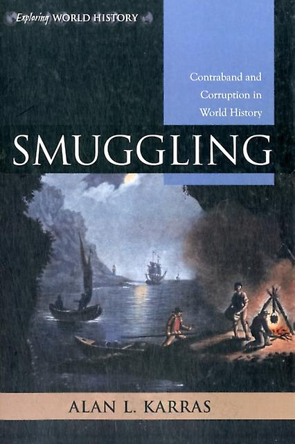 Smuggling by Alan L. Karras Paperback Book