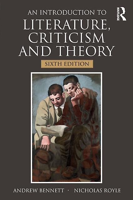An Introduction To Literature Criticism And Theory by Andrew Bennett Paperback Book