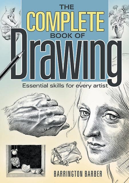 The Complete Book Of Drawing by Barrington Barber Paperback Book
