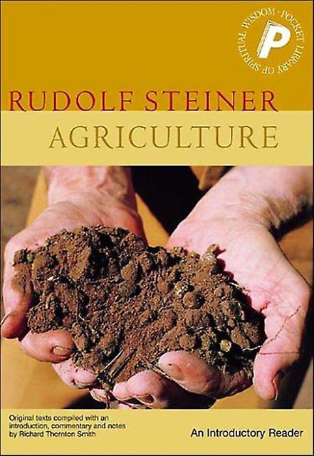 Agriculture by Rudolf Steiner Paperback