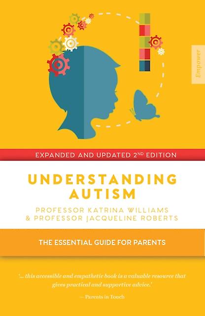 Understanding Autism by Jacqueline Roberts Paperback
