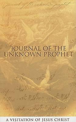 Journal of the Unknown Prophet