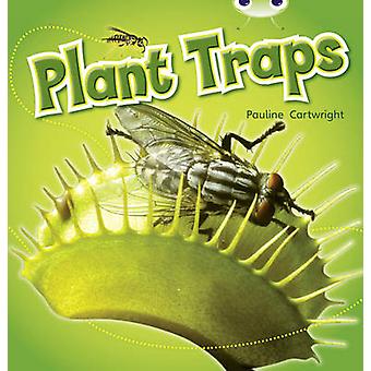 Bug Club Non-fiction Blue Ks1 B1b Plant Traps 6-pack - Pauline Cartwright