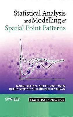 Statistical Analysis and Modelling of Spatial Point Patterns