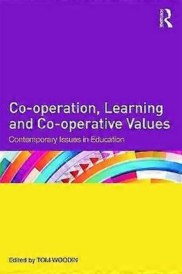 Co-operation Learning and Co-operative Values
