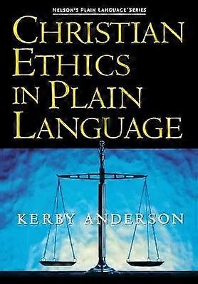 Christian Ethics in Plain Language