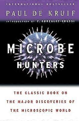 Microbe Hunters