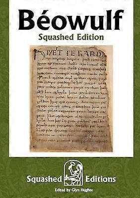 Béowulf (Édition Écrasée)
