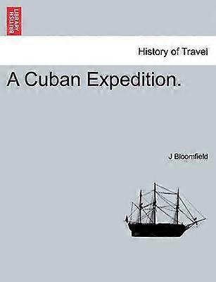 A Cuban Expedition
