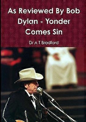 Rezensiert von Bob Dylan - Yonder Comes Sin