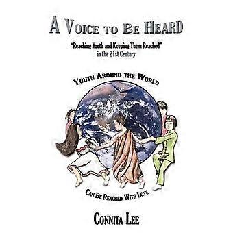 A Voice to Be Heard