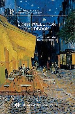 Light Pollution Handbook