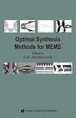 Optimal Synthesis Methods for MEMS