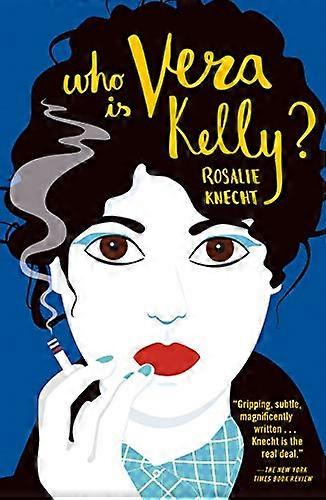 Who Is Vera Kelly?