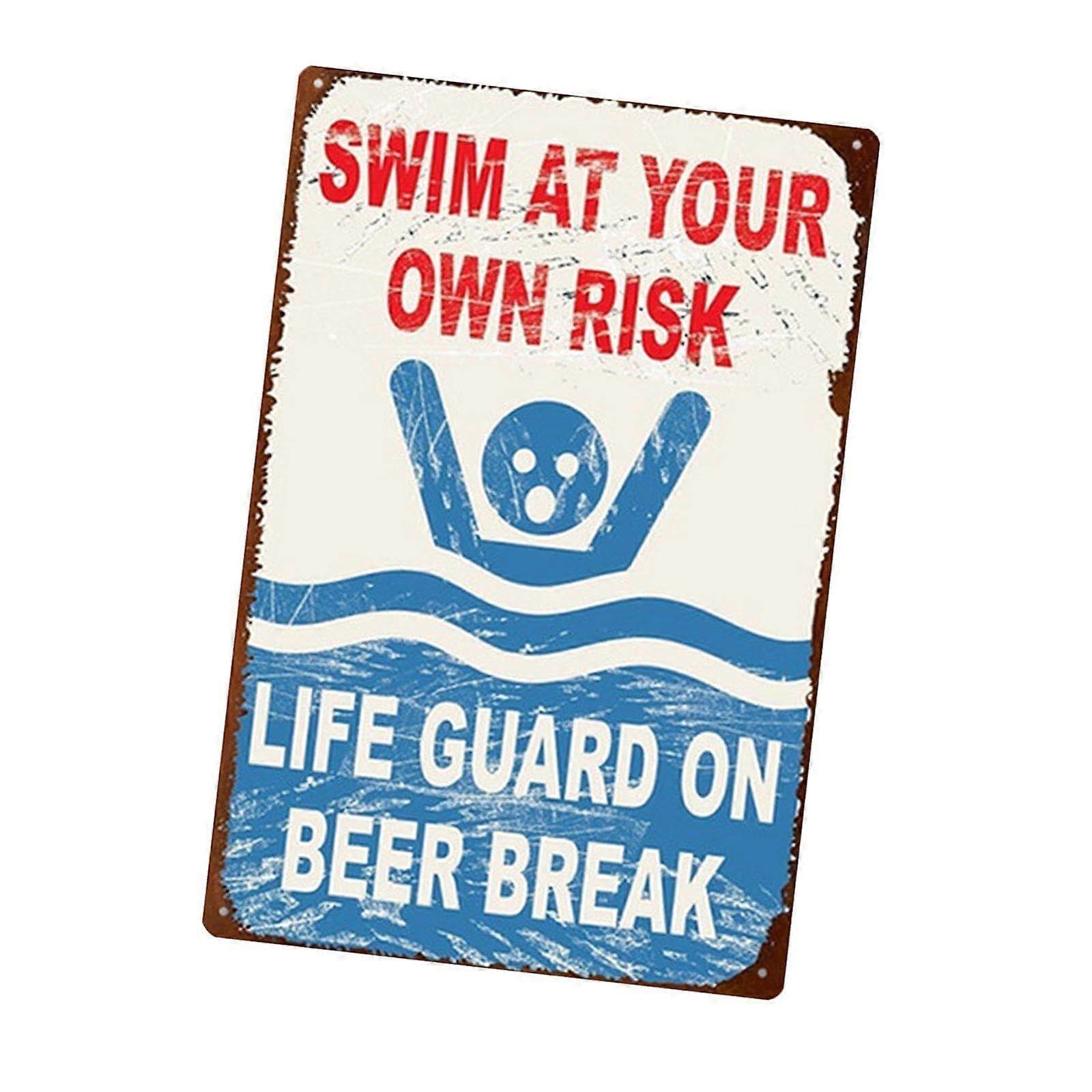 Swim at your own risk Plaques sign Caution Plaquer funny, Style B