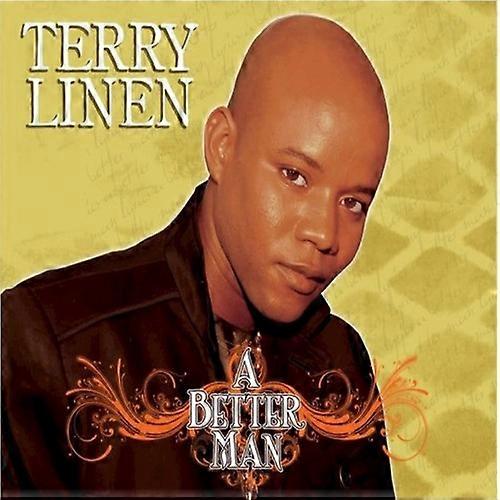 Terry Linen - A Better Man: Remastered  [COMPACT DISCS] USA import