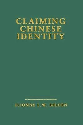 Claiming Chinese Identity