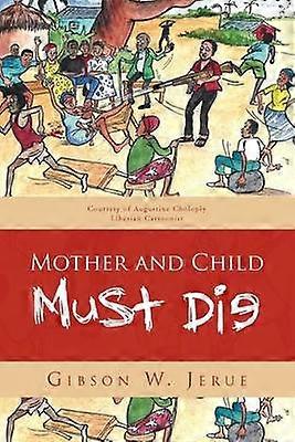 Moeder en kind moeten sterven