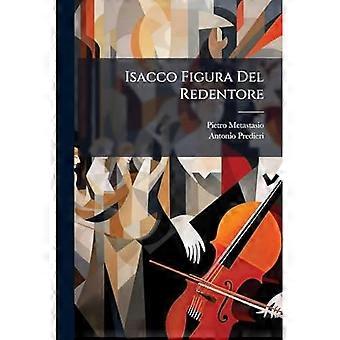 Isacco Figura Del Redentore