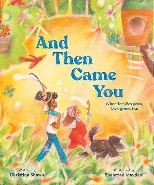And Then Came You by Christina Shawn Hardback Book