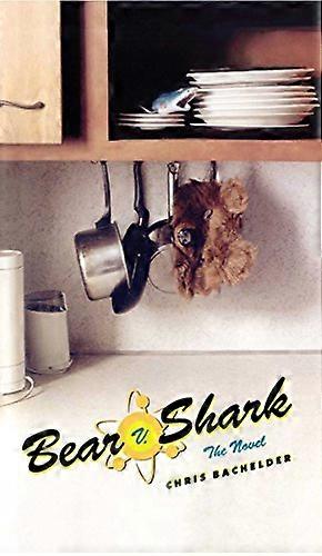 Bear V. Shark : le roman