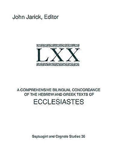 Una concordanza bilingue completa dei testi ebraici e greci di Ecclesiaste