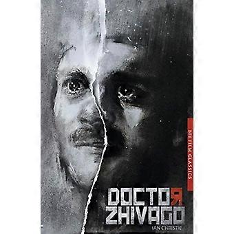 Doctor Zhivago (BFI Film Classics)