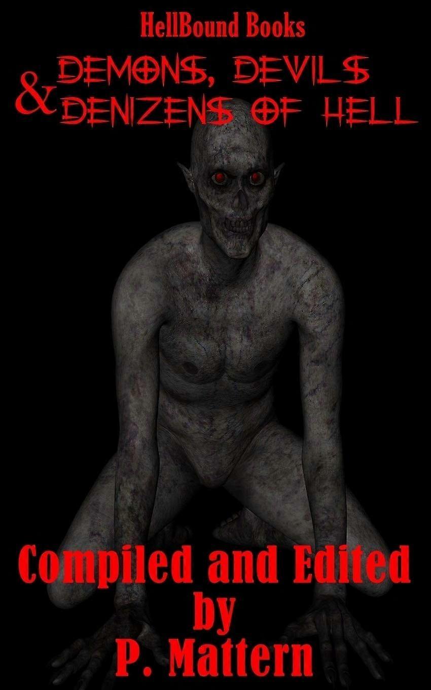 Demons, devils and denizens of hell