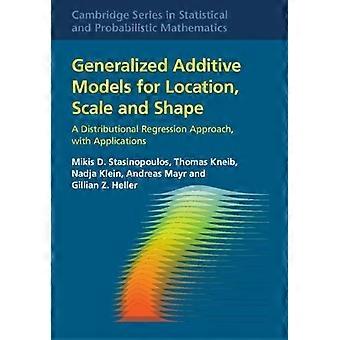Generalized Additive Models For Location Scale And Shape - Mikis D. Stasinopoulos - Hardcover - en Book