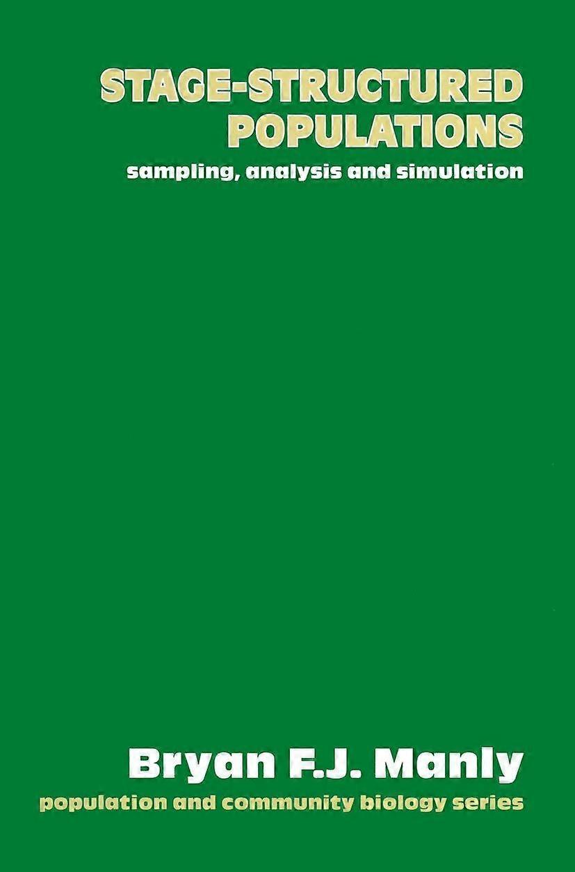 Stage-structured populations sampling, analysis and simulation