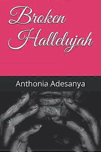 Broken hallelujah