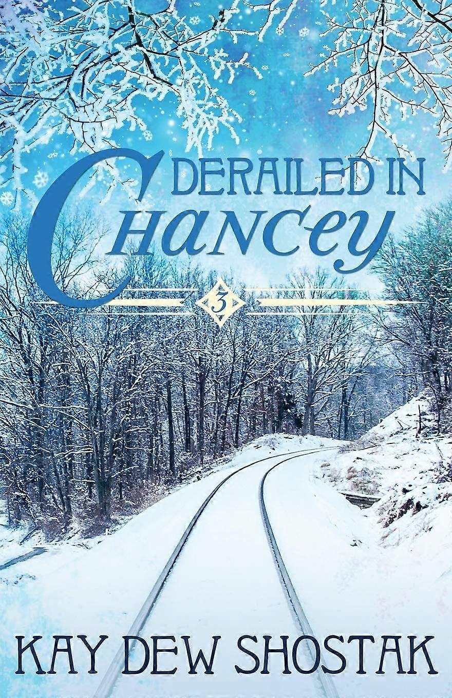 Derailed in chancey